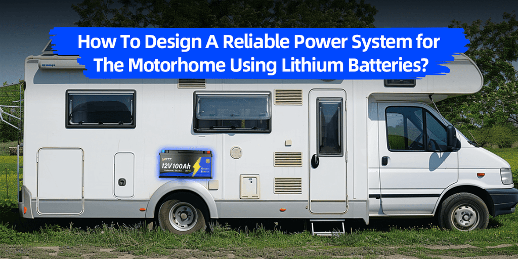 Design a Reliable Power System for Motorhome